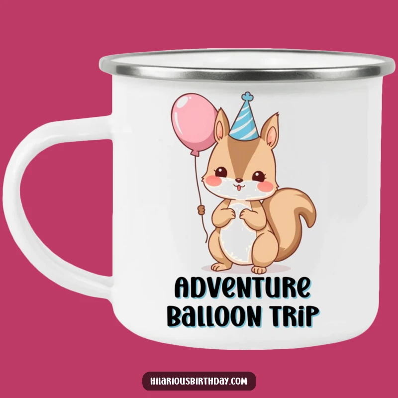 Funny Kawaii Squirrel Party Camping Mug - Festive Outdoor Cup Gift