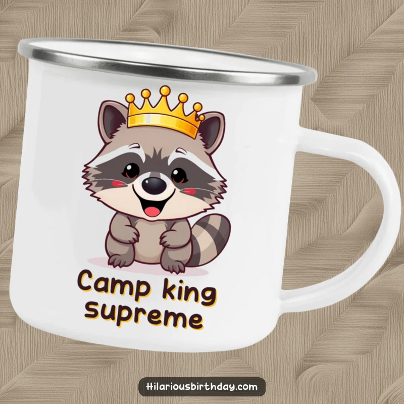 Funny happy raccoon character triumphantly wearing a shiny golden crown on this durable camping mug, perfect for regal outdoor moments, a funny gift.
