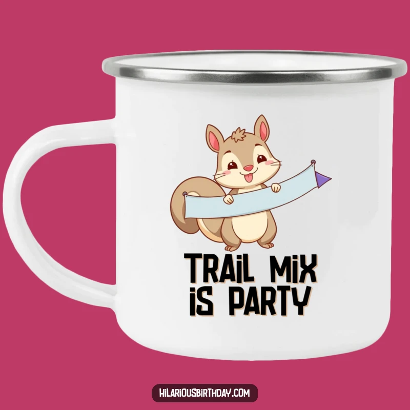 Funny Squirrel Banner Camping Mug: Rugged & Whimsical Drinkware, A Perfect Funny Gift