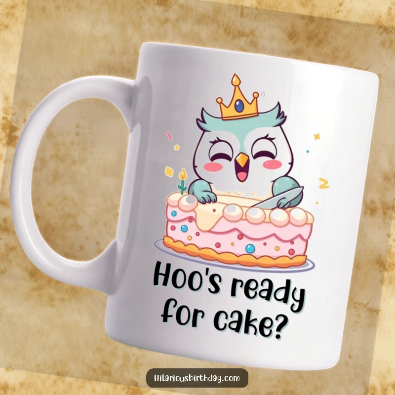 Funny mug with a delighted owl wearing a birthday crown, joyfully cutting a comically large cake, celebrating happily.