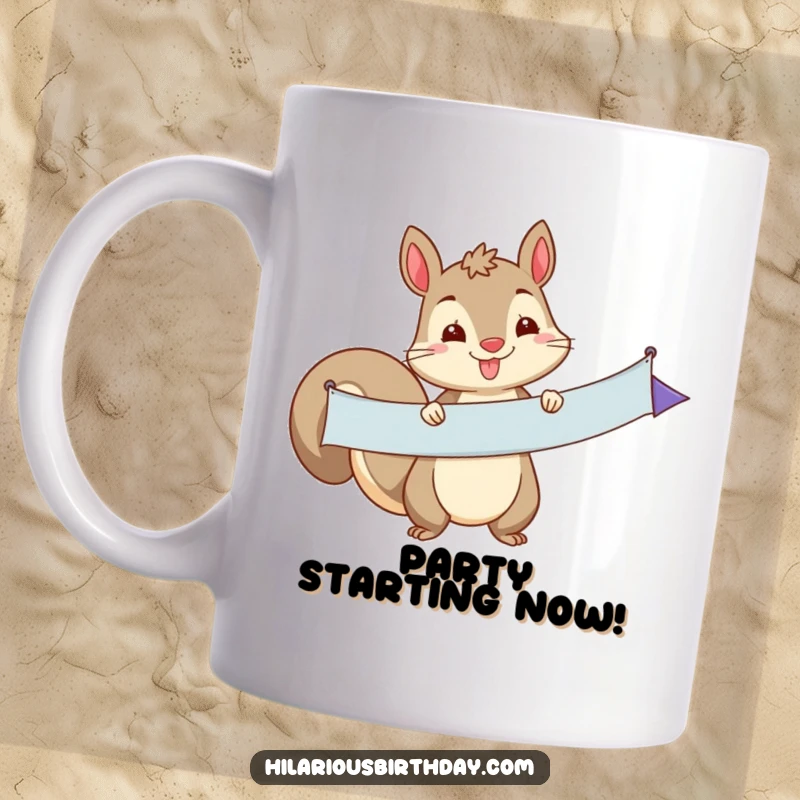 Funny squirrel character holding a long, celebratory party banner with a proud and playful expression, perfect for a funny gift mug.