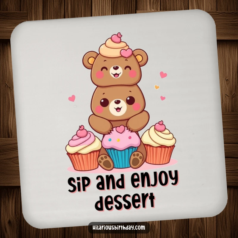 Funny bear drink coaster with a cheerful bear character stacking brightly colored cupcakes, a sweet protection.