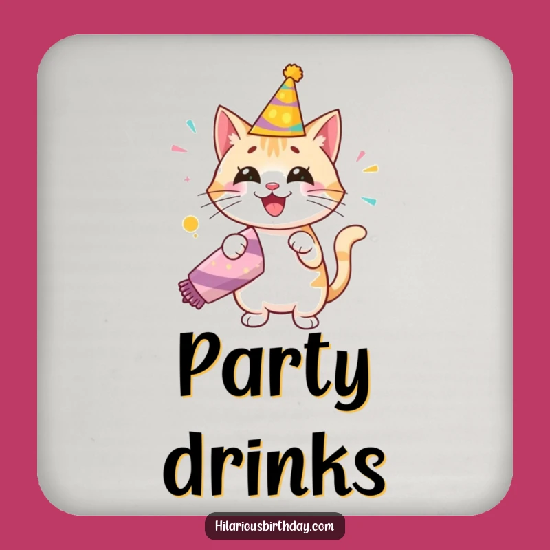 Funny Birthday Cat Drink Coaster: Cheers to Fun with This Party Popper