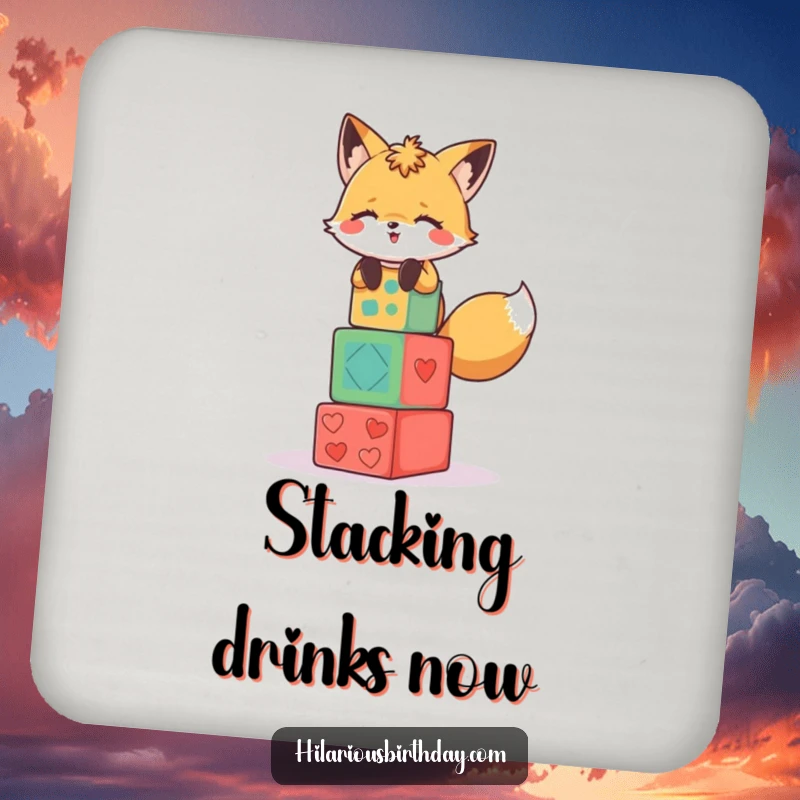 Funny drink coaster featuring a giggling fox character stacking colorful party blocks.