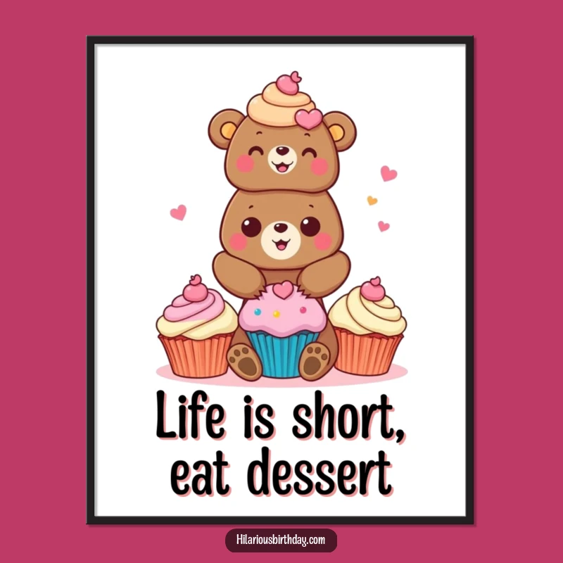 Funny Bear Cupcake Poster: Cheerful Baker Art Print, Hilarious Kitchen Decor Gift
