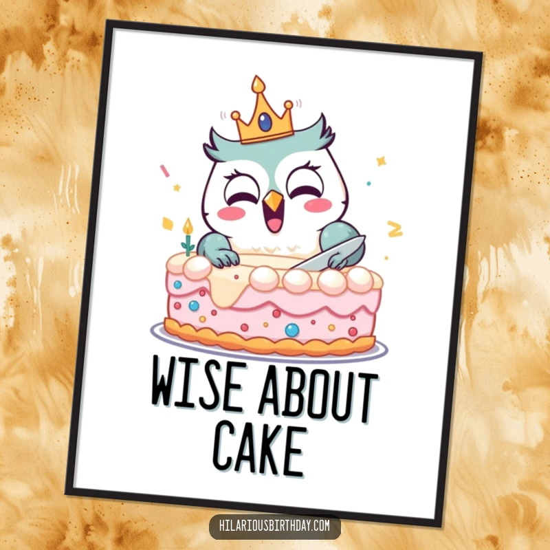 Funny poster art of a delighted owl wearing a birthday crown, joyfully cutting a comically large cake, perfect for festive decor.