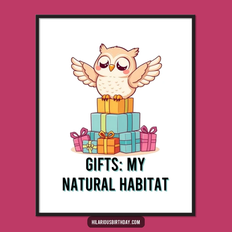Funny Owl Gift Poster: Delighted Rider Art, Perfect Funny Gift!