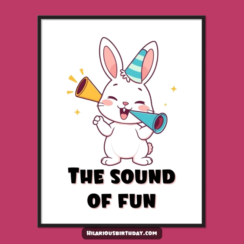 Funny Bunny Party Poster: Enthusiastic Art Gift of a Celebrating Bunny