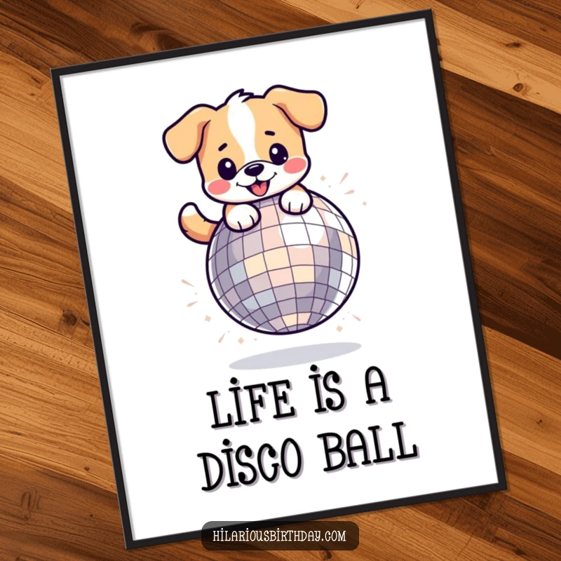 Funny Free Printable Wall Art: A kawaii dog character enthusiastically bounces on a giant, glittering disco ball, radiating pure fun.