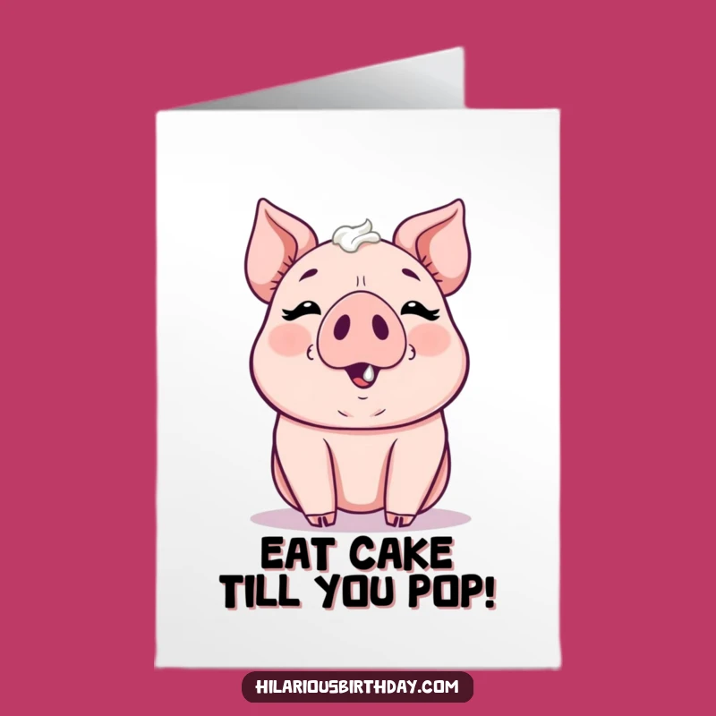 Free Printable Kawaii Pig Birthday Card: Frosty Nose Pig Downloadable Funny Gift