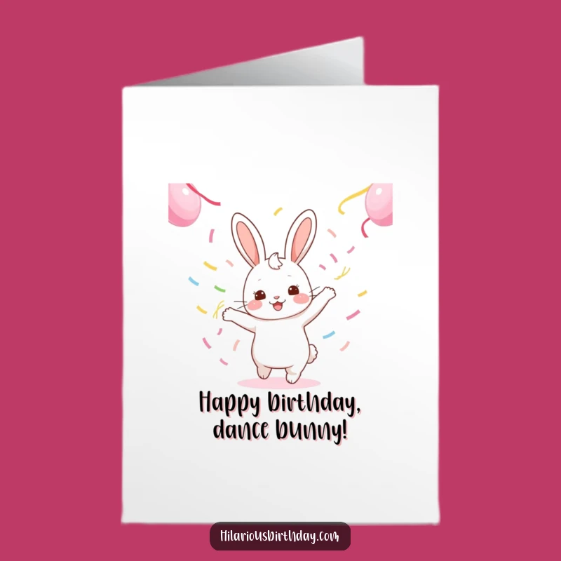 Free Printable Birthday Card: Funny Rabbit Streamer Dance Greeting - Downloadable Fun Gift