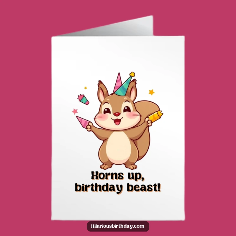 Free Printable Birthday Card: Squirrel Juggling Horns, Funny DIY Downloadable Gift