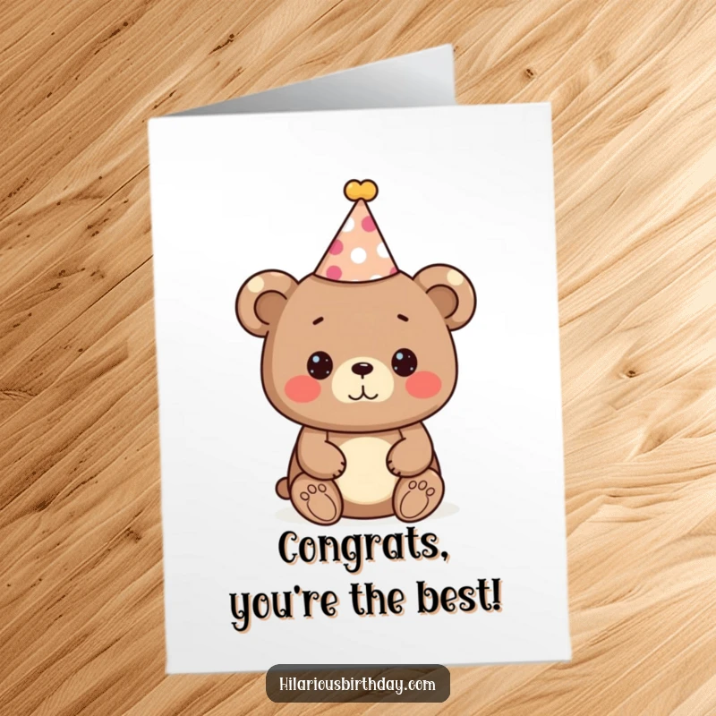 Funny Free Printable Congratulations Card: A cheerful bear wearing a festive party hat, symbolizing joyous celebration and achievement.