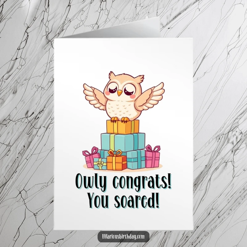Funny Free Printable Congratulations Card shows a beaming owl triumphantly riding on a large pile of wrapped gifts, celebrating success.