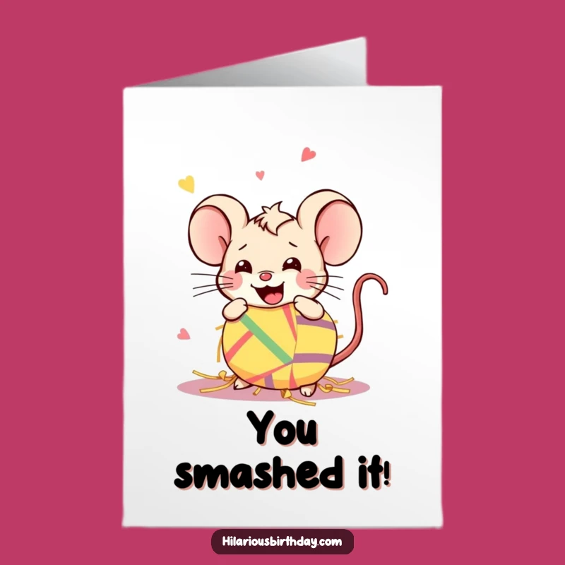 Free Printable Funny Mouse Congratulations Card: Piñata Smash Kawaii, Downloadable Achievement Greeting