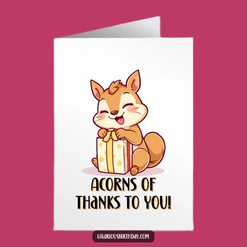 Free Printable Squirrel Thank You Card: Giggling Gratitude Downloadable Gift