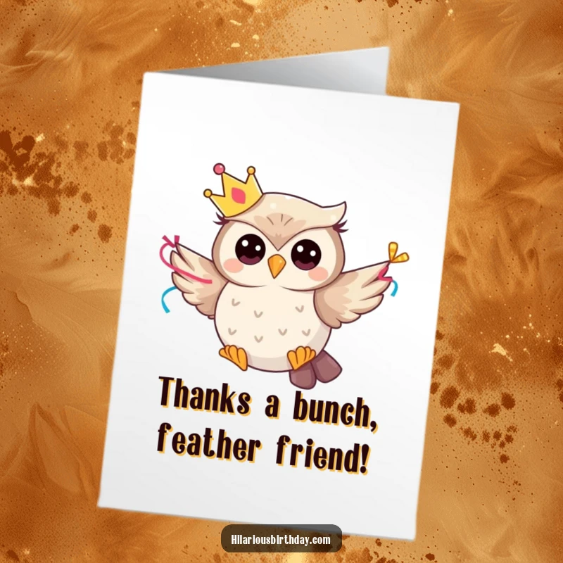 Funny Free Printable Thank You Card: A whimsical owl in a party crown flies with a streamer, conveying thanks.