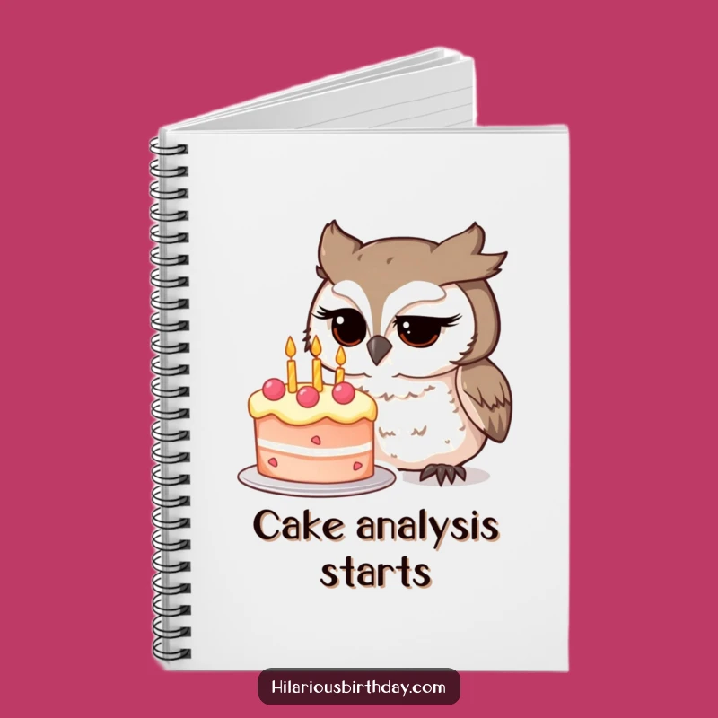 Funny Owl Cake Notebook: Journal Your Thoughts with Curious Character, Perfect Funny Gift