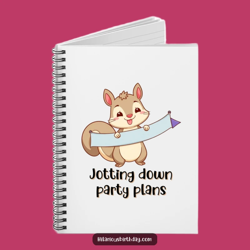 Funny Squirrel Banner Notebook: Jot Down Ideas with Playful Character, Perfect Funny Gift