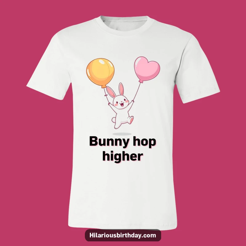 Funny Bunny Balloon T-Shirt: Playful Character Jumping for Fun - Great Funny Gift Idea