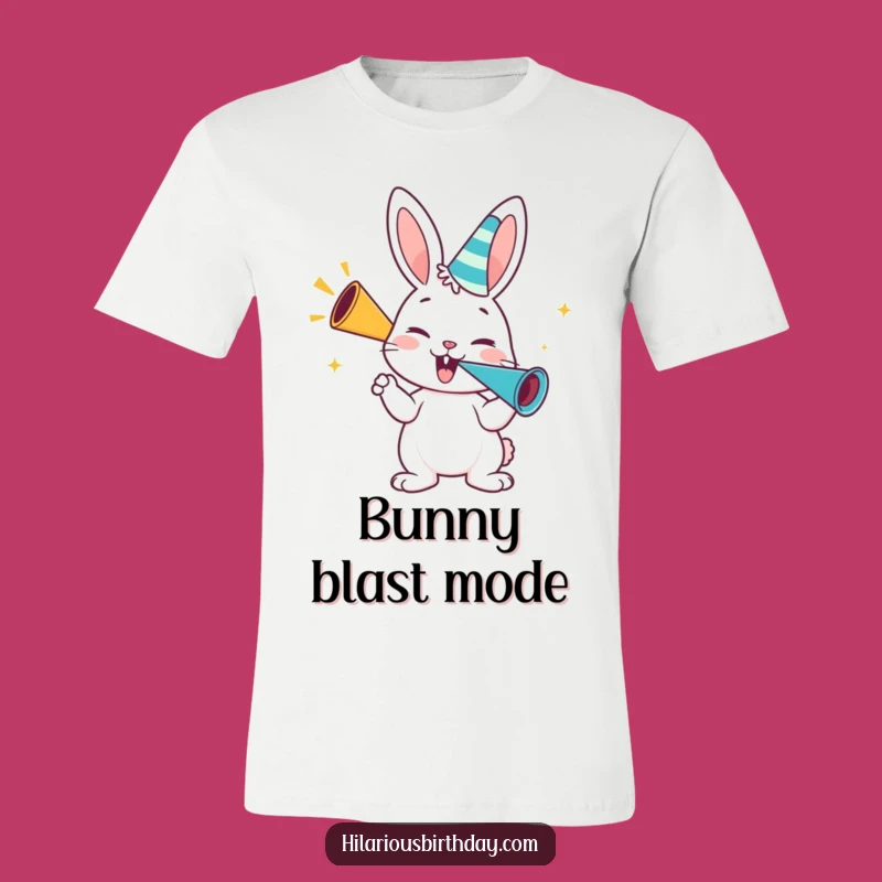 Funny Bunny Party T-Shirt: Enthusiastic Gift for Bunny Lovers Ready to Celebrate
