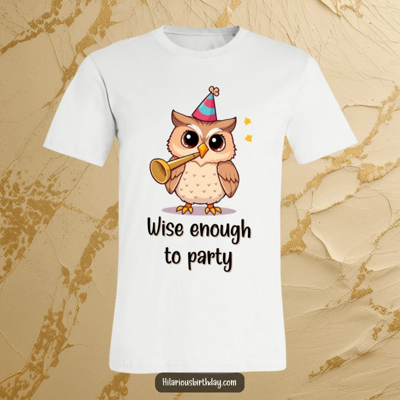 Funny t-shirt depicting a cheerful owl in a party hat, enthusiastically playing a trumpet.